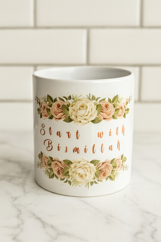 Bismillah Tasse mit Rosen – Islamisches Geschenk mit floraler Eleganz -"Keramiktasse 'Start with Bismillah'– Muslimisches Design mit Blumen"